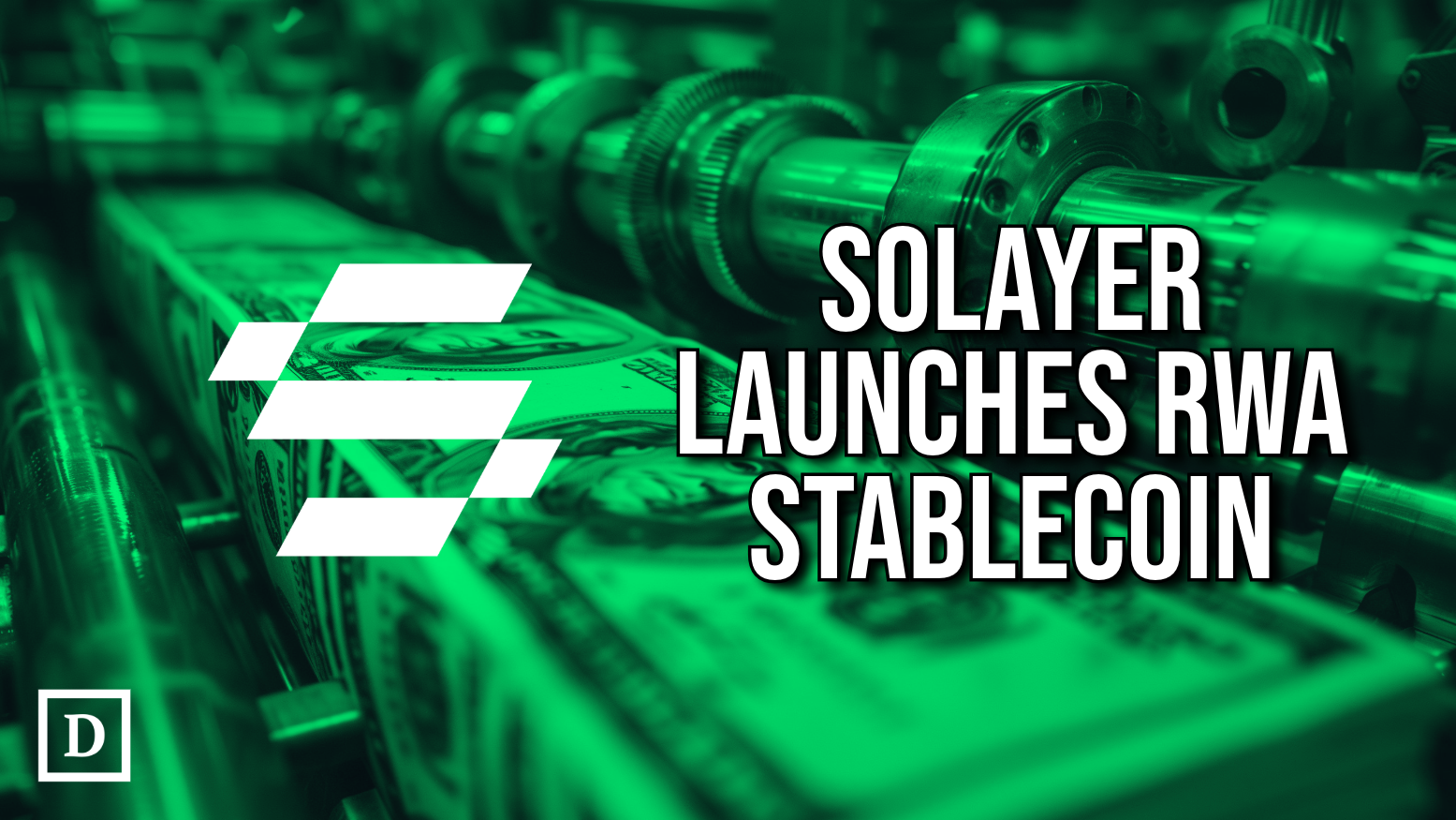 Solayer Launches RWA-Backed Stablecoin, sUSD